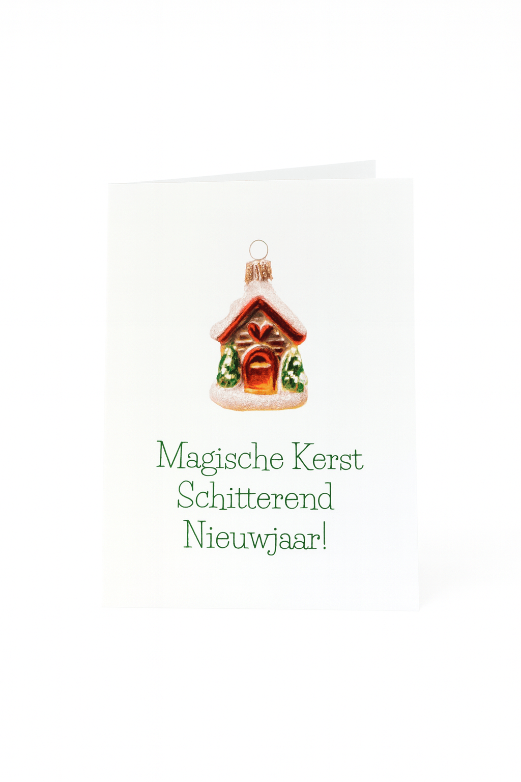 Op de Matriks Kerst- en Nieuwjaarskaart Magische Kerst Schitterend nieuwjaar! staat een unieke kerstbal geschilderd als een huis boven Nederlandse tekst op een witte achtergrond.