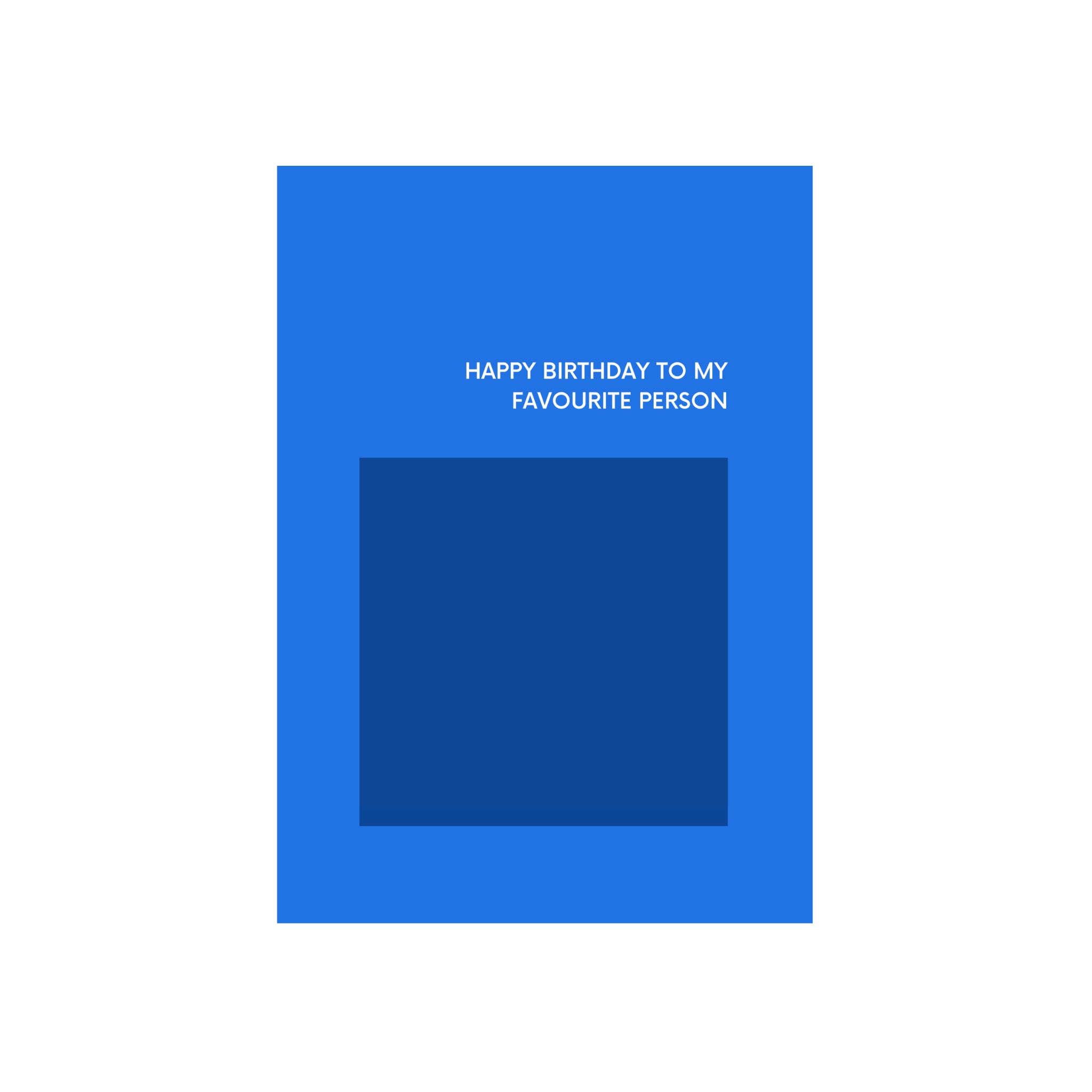 De Matriks JL Postkaart Happy Birthday To My Favourite Person Dubbel van Matriks is een blauwe verjaardagskaart met witte tekst op een donkerblauw vierkant op een witte achtergrond-een stijlvolle keuze voor elke grafische kaartencollectie.