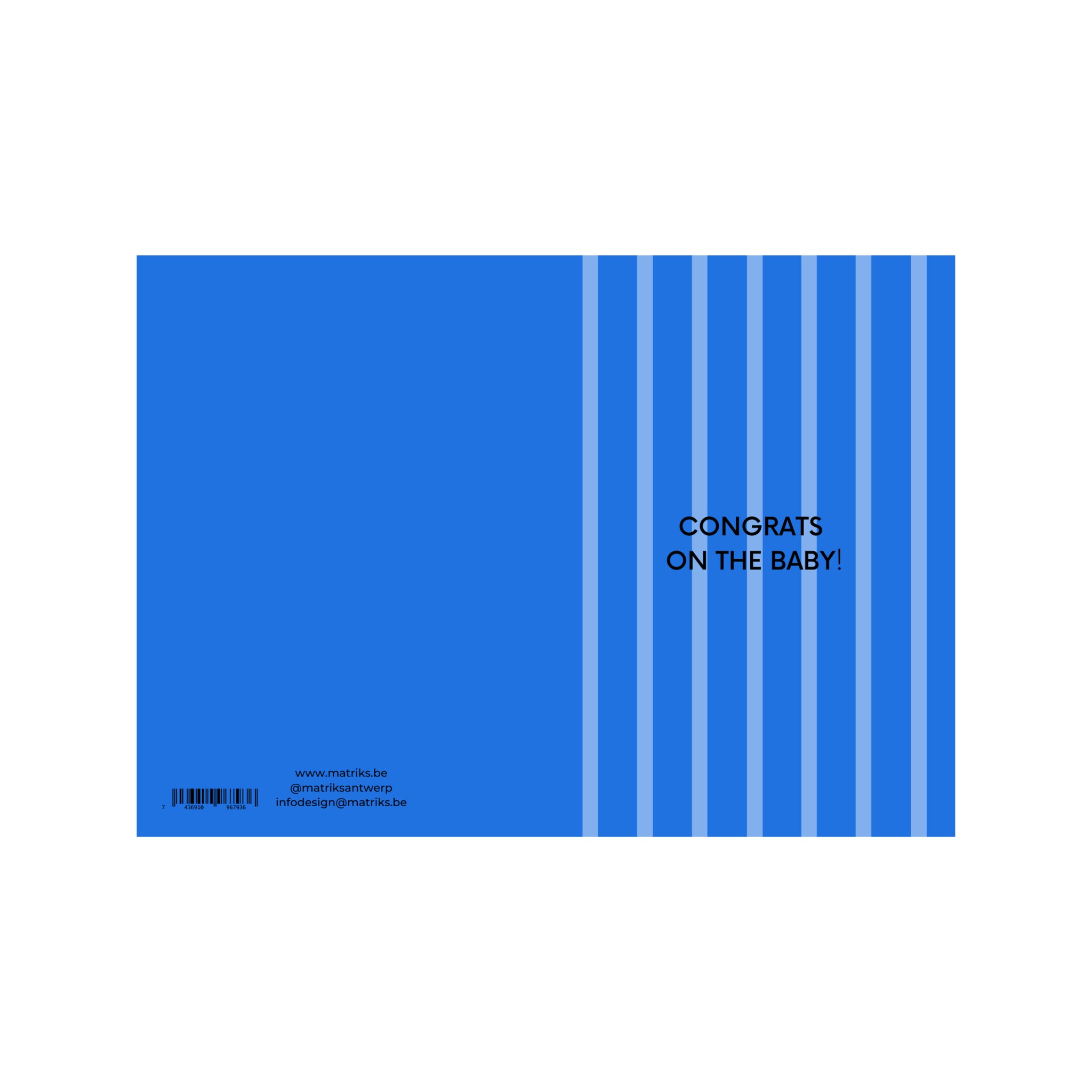 De Matriks JL Postkaart Congrats On The Baby Blue Dubbel van Matriks heeft verticale lichtblauwe strepen aan de rechterkant met "CONGRATS ON THE BABY!" in het zwart, midden tussen de strepen. Contactgegevens en barcode staan linksonder. Perfect grafisch ontwerp.