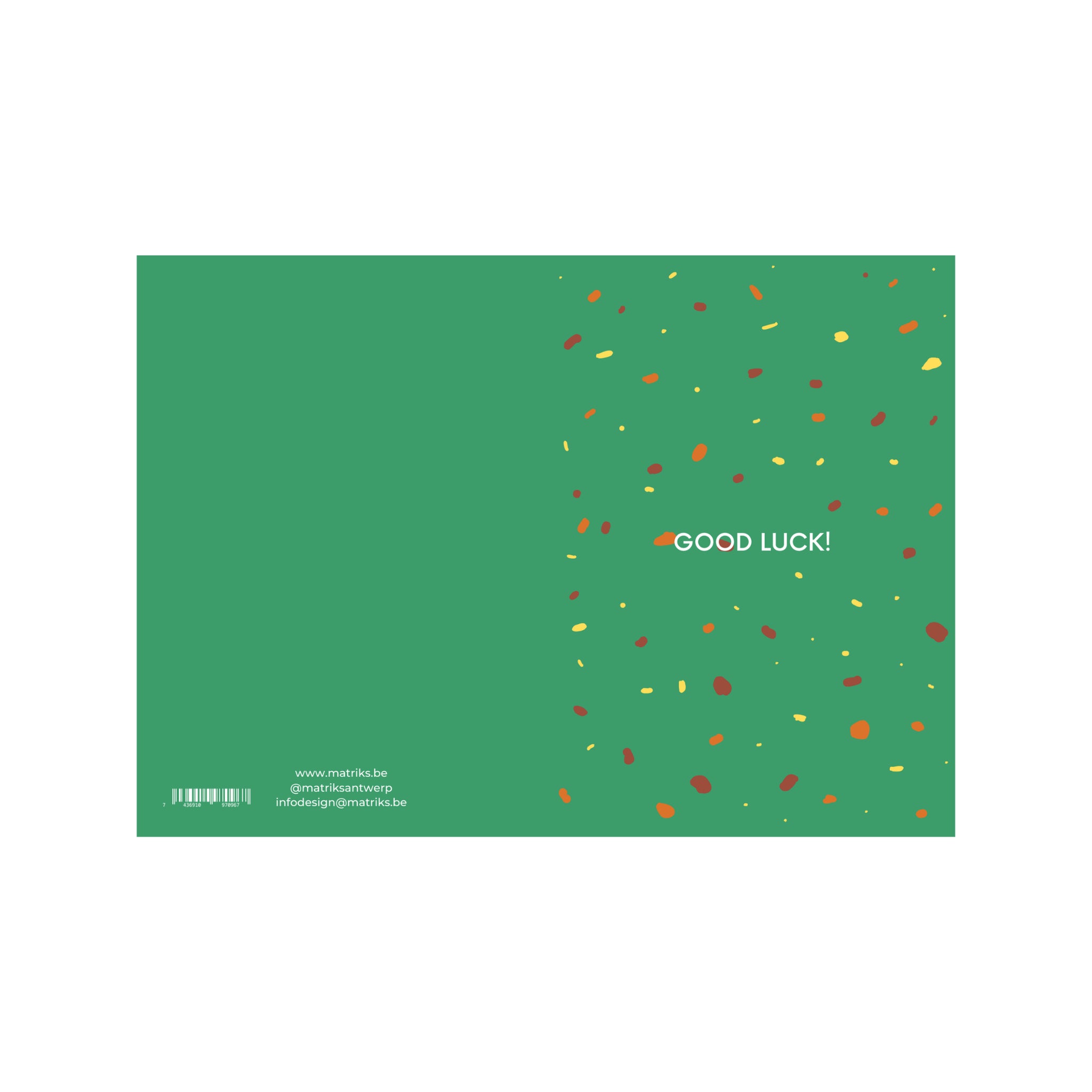 De Matriks JL Postkaart Good Luck Green Dubbel heeft kleurrijke confetti aan de rechterkant, "GOOD LUCK!" in het wit in het midden en contactinformatie in het wit linksonder. Uit de Matriks' postkaartcollectie van Julie Lindekens.