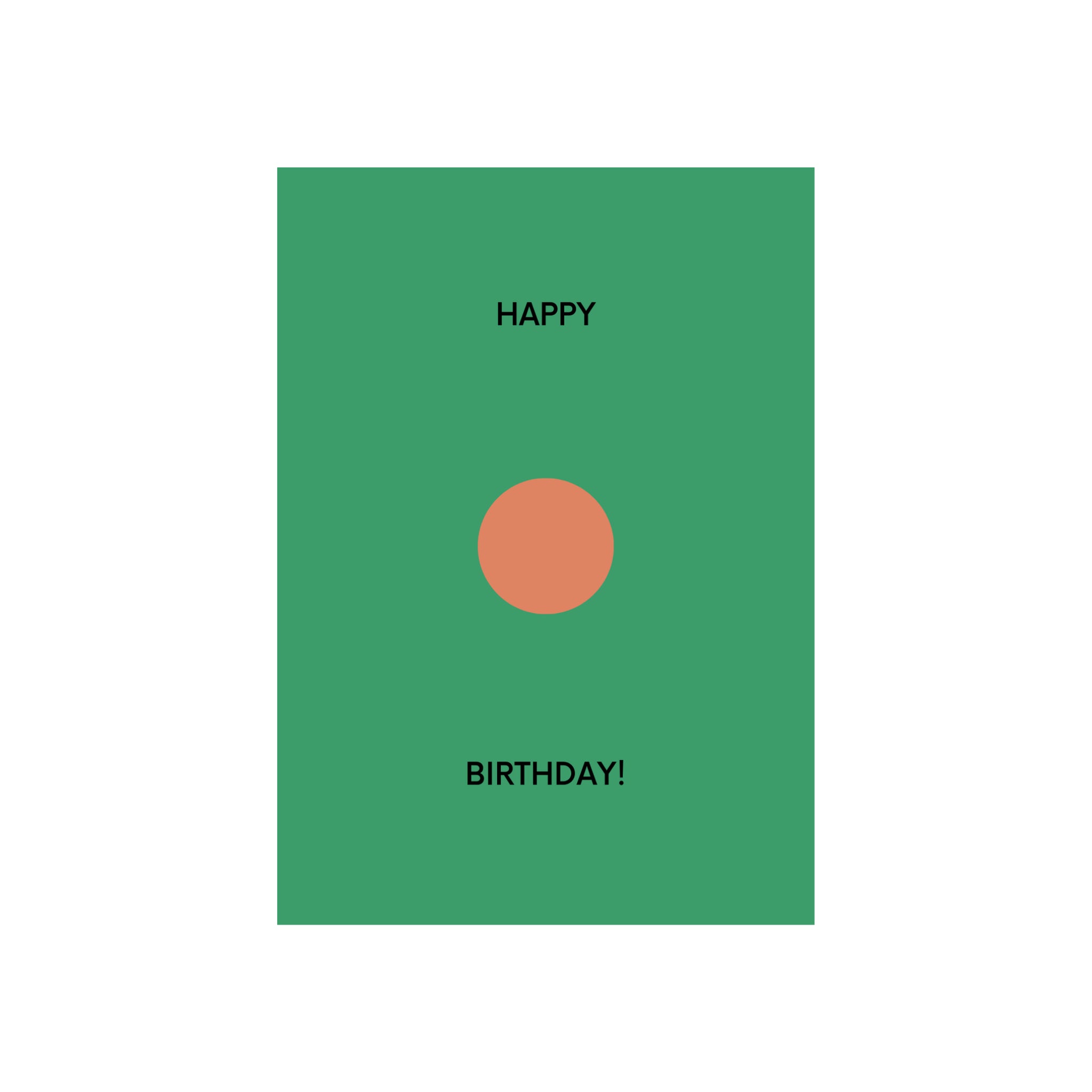 Een groene rechthoek met een perzikkleurige cirkel in het midden. "HAPPY" staat erboven en "BIRTHDAY!" staat eronder in zwarte tekst - onderdeel van de Matriks JL Postkaart Happy Birthday Green Dubbel van Matriks.