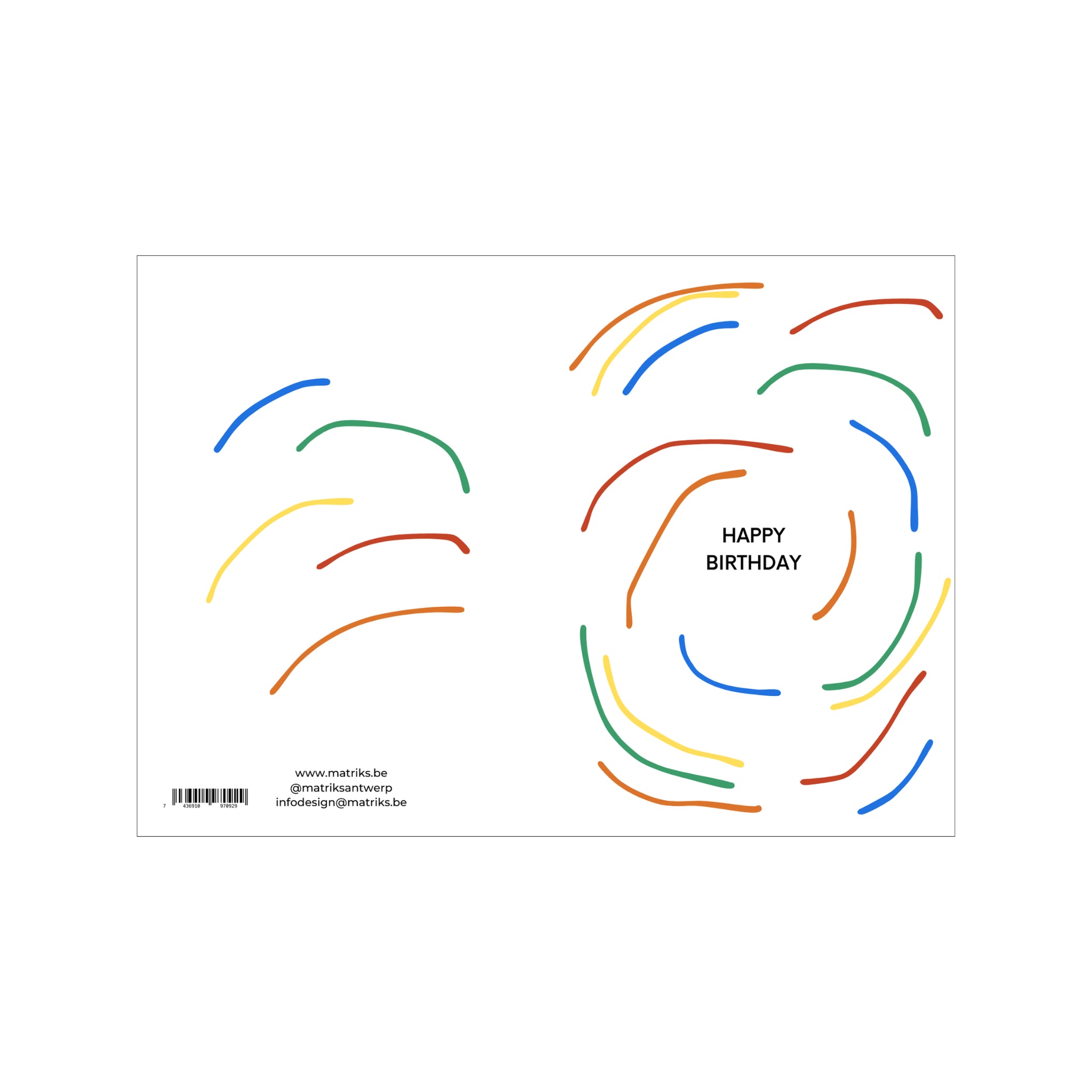 De Matriks JL Postkaart Happy Birthday Curvy Lines Dubbel van Matriks is wit, toont "HAPPY BIRTHDAY" in het midden met kleurrijke lijnen eromheen en heeft links onderaan een barcode en contactinfo. Ideaal voor kaartliefhebbers!.