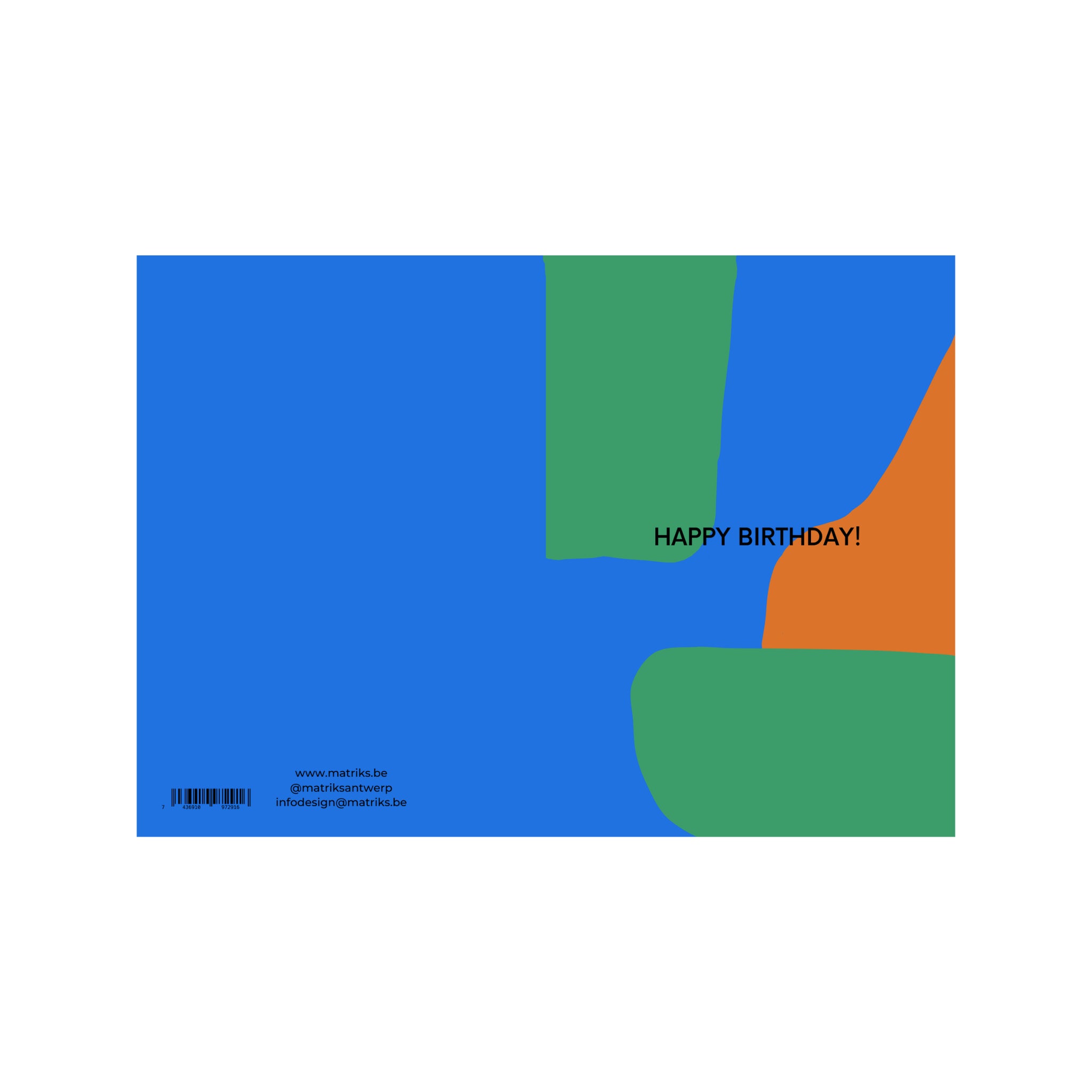 De Matriks JL Postkaart Happy Birthday Blue Dubbel is een kleurrijke abstracte verjaardagskaart van Matriks met blauwe, groene en oranje vormen. "HAPPY BIRTHDAY!" in zwart is gecentreerd; onderdeel van de postkaartcollectie, met website en e-mail linksonder.