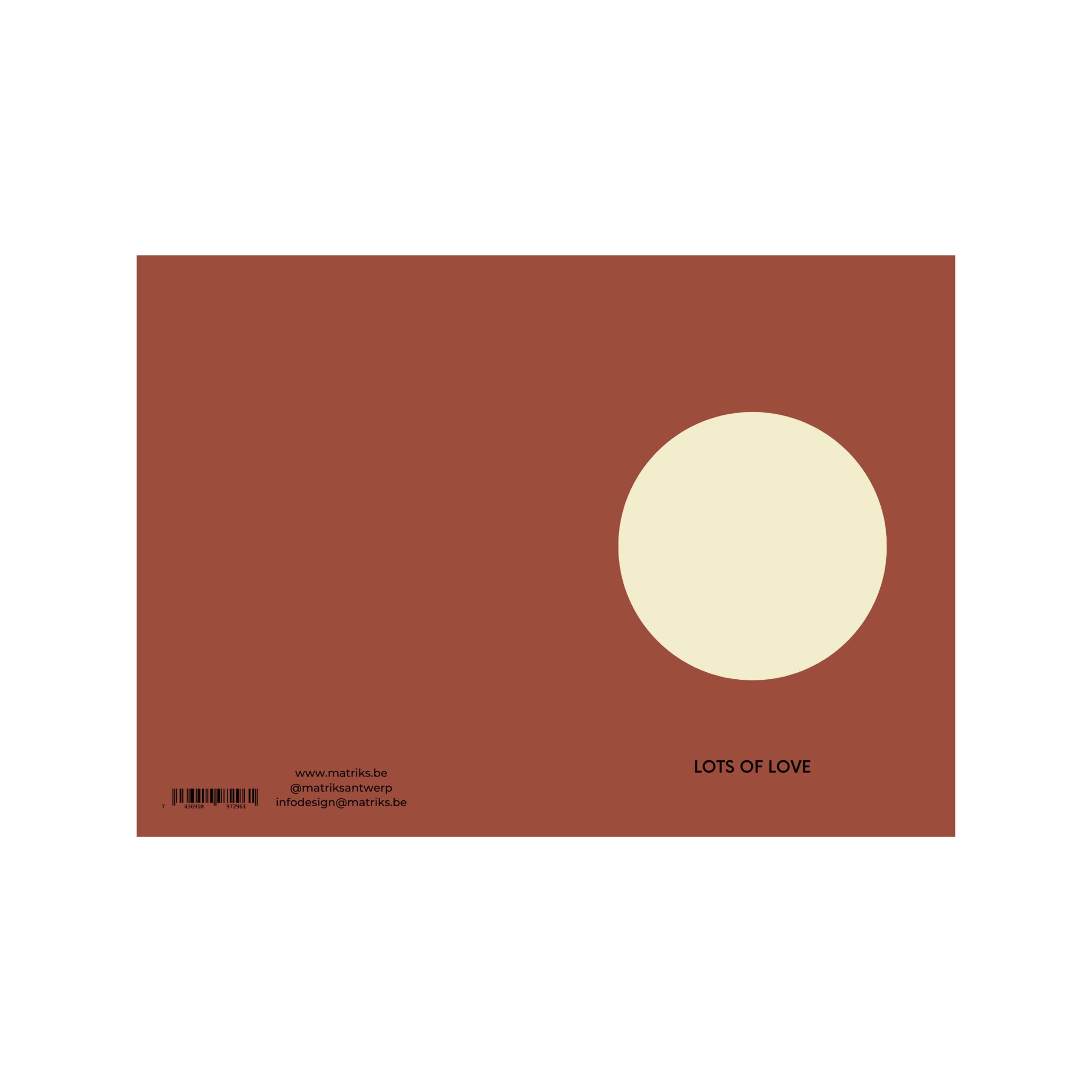 De Matriks JL Postkaart Lots Of Love Dubbel van Matriks heeft een grote crèmekleurige cirkel aan de rechterkant en "LOTS OF LOVE" eronder, ontworpen in grafisch ontwerpstijl. Linksonder staan contactgegevens en een barcode.