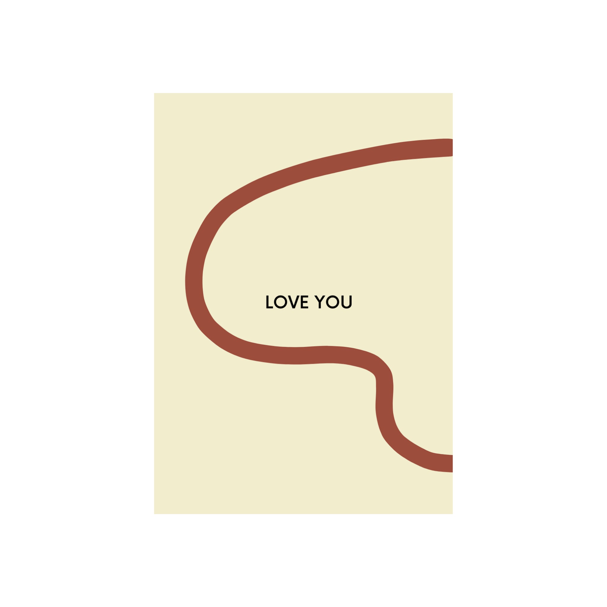 De Matriks JL Postkaart Love You Dubbel van Matriks heeft minimalistische abstracte kunst van een opvallende bruine curve op beige, met "LOVE YOU" in zwarte hoofdletters in het midden - perfect voor kaarten ontworpen door Julie Lindekens.