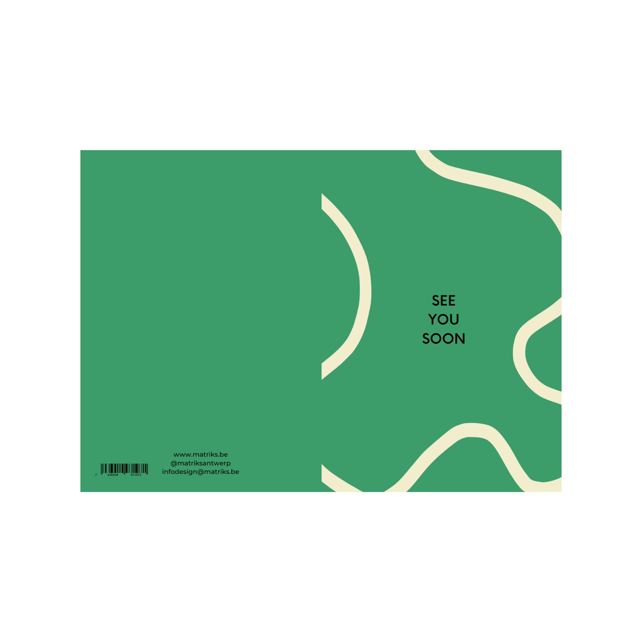 De Matriks JL Postkaart See You Soon Dubbel is een groene rechthoekige kaart met abstracte crèmekleurige golvende lijnen en "SEE YOU SOON" in het midden. De kaart maakt deel uit van de unieke postkaartcollectie van Matriks en heeft contactgegevens en een zwarte streepjescode linksonder.
